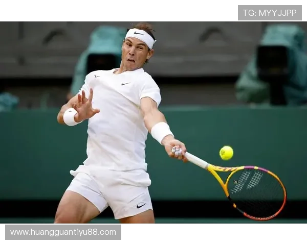 纳达尔宣布将缺席今年温网 伤势恢复不理想决定跳过草地赛季